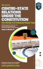100 MCQs on Centre–State Relations - Kerala PSC Secretariat Assistant Mains | Module 4, Paper II